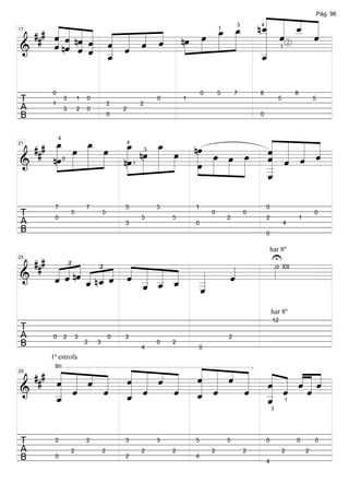 « « _ «
                                        « « « «
                                     œ _ « « «
                                        «
                                    »_ n_ « _ «
                                               Pág. 96

      « « « « « « « «
  ### « ˆ nˆ ˆ « « « « nœ »»œ _ »»»
      « « « « « « « «          »œ
                                »»»     ˆ
                                        « ˆ « «
                                        « «2 ˆ ˆ
      ˆ « « « ˆ
      « « « « « « « ˆ   »»» »» » »      «
                                                                                               3       4


      « nˆ ˆ « « « ˆ
      « « « ˆ _ ˆ                       «
17                                                                                     1



&     ˆ « « « «
======================                  «
                                        «       =
               _
               ˆ
               «                        _
                                        «
                                        _
                                        ˆ
                                        «
                                                                                                                    1




       0                                                                       0       5       7       8                    8
T      1
               3       1   0
                                       2               2
                                                               0       1                                           5                    5
A              3       2   0               2
B                                      0                                                               0




       »»»œ       »»»œ
  ### _ »»œ _ »»œ _ nœ _ »œ nœ »œ
                        »œ
                         »»» » »»»»œ  »»»              « « « «
                                                       « « « «
                                                 »œ »œ « « « «=
                                                       ˆ « « «
           4


         »»» »» »»» »» nœ »» » »»                      « « « ˆ
                                                       ˆ ˆ
                                                       « « ˆ
21                                             4


      nœ » »
======================
&          »               »»» » »» »   »»œ »»» »» »»» «
                                                       «
                                                           3


                             » »          »» » »» »    _
                                                       «
                                                       _
                                                       «
                                                       _
               0


                                                       ˆ
                                                       «
                                                   1




       7                   7               5                   5           1                               0
T      0
                   5               5
                                                       5           5
                                                                                   0
                                                                                           2
                                                                                                   0
                                                                                                           2                    1
                                                                                                                                        0
A                                          3                               0                                           4
B                                                                                                          0




  ###    £« £                  U
                                                                                                               har 8º

      « « nˆ « « « « « « «   « »»»
                                 · XII
           « « « « « « « «
25



      ˆ « « _ n_ « « _ _ _ _
      « « ˆ ˆ ˆ ˆ « « «
======================
&     « ˆ « «              «
                           «
                       « ˆ _
                     « _ « _
                     _ «
                       ˆ   «
                             «
                             ˆ
                             «         =
                     ˆ
                     «     «
                           ˆ
                           «
                                                                                                               har 8º
                                                                                                               12
T
A      0       2       3               0   2                                               2
B                          2   3
                                                       4
                                                               0   2
                                                                           0




  ### « « « « « « « « « « « « « « ˆ « «
      1ª estrofa

      « « « « « « « « « « « « « « «««
      « « « « « « « « « « « « « « «««
      « « ˆ « ˆ « ˆ « « « ˆ « « « ««ˆ
                      ˆ
       BII


      ˆ       « «
                    ˆ « «
              « «             ˆ
29



&     « «
      « ˆ   ˆ «
            « _ ˆ
              «     « _ «
======================« ˆ
                      «     « _ ˆ « =
                            ˆ «
                            « _
                              «     ˆ
      _
      «
      _
      «
      ˆ       ˆ
              «       ˆ
                      «       «
                              «
                              ˆ                                                                                         1
                                                                                                               3




T      2                   2               3                   3           5               5               0                0           0
A                  2               2                   2           2               2               2                   2            2
B      0                                   2                               4
                                                                                                           4
 