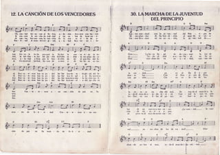 t',li
.
con la iu - vcn - tud
dc Su ben - di - ción
en su co - ta - z6n,
GDGD
dad. Sír-ve - le fe-liz por-que tu Se-flor
dad, la bri-llar . te luz del jar - dÍn deEdén
mor, a - la - bad a Dioc por la ben - di-ción
al. Co-moelsol bri-Uad, lle. nos dc a-mor
Ia nue - va vi - da te da-
ra - dian - te res-plan-de- ce-
de ser el pue-blo del Se-
y d e b e - l l e - z a c e - l e s -
Dios.-
râ.-
Dios -
47
Laho-ra lle - gó
To - do el mal
mar-chan-do va
Bm
rá. Bus-ca - rr -mos has-ta po - der
tâ- Bus-ca - Ìc -mos has-ta po - der
f,or. Bus-ca - rc -mcs has-ta po - der
üal. Bur-ca - rË -mos has-ta po - der
ha-llar laa-ío - ra - daglo-ria del Se-
ha-llar laa-le - grÍ - a de Su nue-voa-
ha - llar nues"ro a-úe - lo he - cho rea - li -
ha - llar la ar-mo - nÍ - a de-l jar - dín en
la ver
dien - te
cofi pâ
Bm
dad,-
luz.-
sión.-
luz
ción
râ
Bm
el
de un nue-vo a-ma - nc - cer.
d c v i c - t o - r i - a y p ^ 2 .
pron - to al mun-do es-tre- me - cer.
pa - Í^ al fin di-si - Par
Con el Prin - ci - pio de Dios,
Cin - co co - lo - ìes de luz
DcFil7
flor.
mor.
dad.
flor.
mun - do fe-li - ci - dad.
can - ción de paz la
can-
ha-
lle
Can
su
Dl
tad- an - tor-chas de luz de ver - dad!-
47D!
to - do el mun-doi -{u - mi - nad.-
I
ü
_ i i
IT.LA CAI{CIONDETOSVENCEDORES
Oh, can- tad ho - re - nar al Sc - Ítor,
Si cru -áis le no - úe do mal - dad
At catr- tar, hcr-ma- nor, la can-ción
Rca - li - zad el mun- doari - Er - nal:
o - fre - cicn - doa-mor con hu - mil-
y lar nu - bes dc laol-cu - ri-
d e l a n u c - Y a v i - d a d c a -
a - l a - b a d S u e - t e r - n o i - d e -
30.LAMARCFTADEtA JWENTUD
DELPRINCIPIO
lun - tos mar - chad-El
res-plan - dor
L l e - n o s d c a - m o r
FI Btn
la os - cu - re no - chc del mal,
t o - d o e l m u n - d o u- n i - d o v i - v i - r á -
bri - llan en sus fi - las al pa - sar;
del Prin -. ci - pio de
al mun-do re - cre - â-
la iu - vcn - tud de-
de de- rra .- mar la luz de
s e a - c e - b a - r â e r r S u a r '
en u - ni - dad, can' tan-do
- van-do al mun-doa
- tad la nue- vâ
f u e r - t e p a - s o
C a n - t a - Í ê - m o s
1Le-van - tad,-
Can - te - rE - mo3 u - na can-
de prL
chan - do so - bre mar,
 