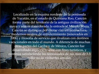 Cancún