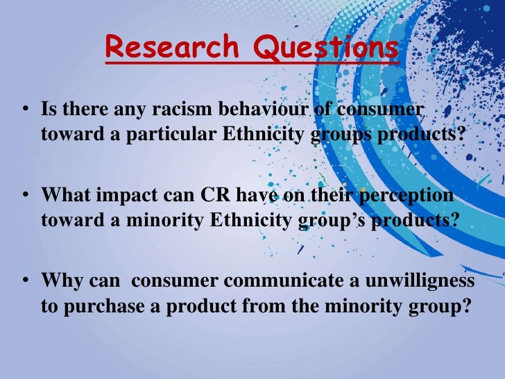 can consumer be racist ppt new questionnaire questions for a business
