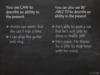 Can, Could, Be able to | PPTX