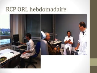 RCP ORL hebdomadaire
 