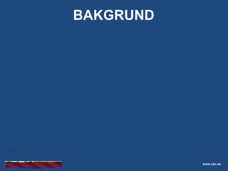 Skolelevers drogvanor
www.can.se
BAKGRUND
 