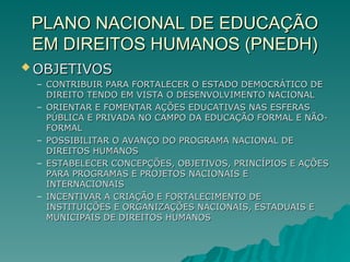 plano nacional de educação e direitos humanos | PPT