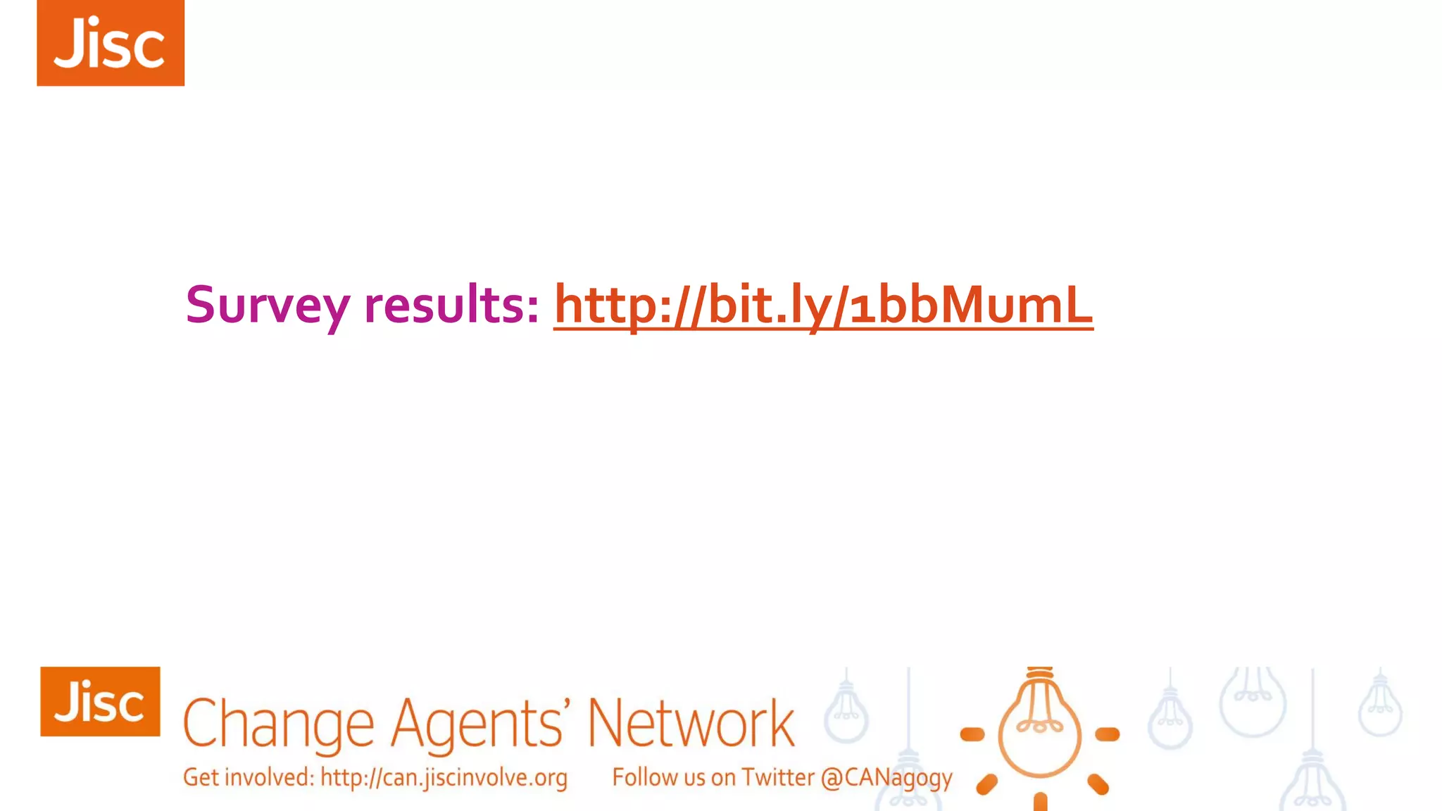 Survey results: http://bit.ly/1bbMumL
 