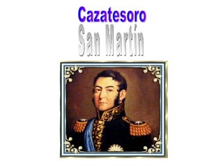 Cazatesoro San Martín 