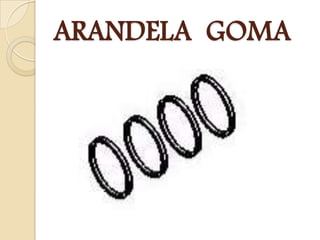 ARANDELA GOMA
 