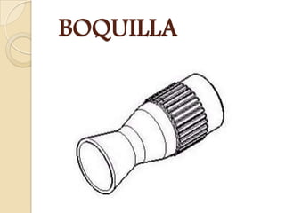 BOQUILLA
 