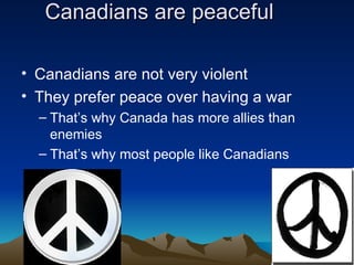 Peacefully Canadian | PPT