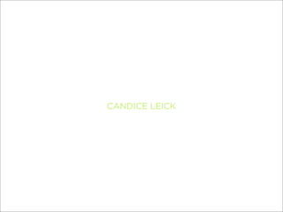 Candice Leick