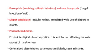 Diaper Rash Candida Examples Candida IN MYCOLOGY AND BACTEROLOGY PPT | PPTX