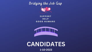 CANDIDATES
1-10-2023
 