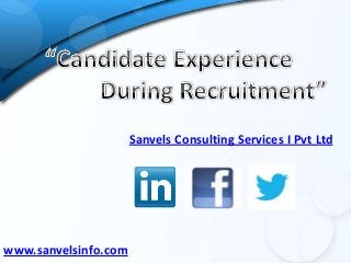 Sanvels Consulting Services I Pvt Ltd

www.sanvelsinfo.com

 