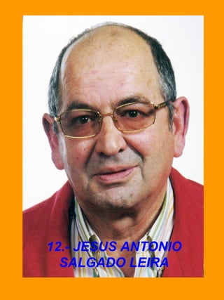 12.- JESUS ANTONIO SALGADO LEIRA 