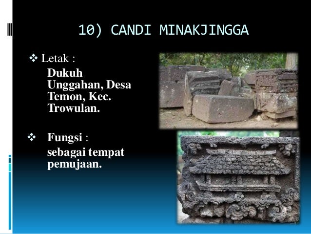 Gambar Candi Peninggalan Kerajaan Majapahit Fungsinya 11 Gambar di