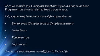 C and its errors | PPTX