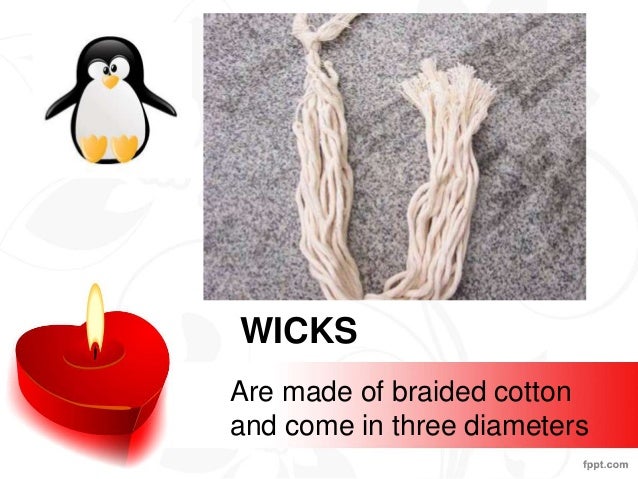 Candle making