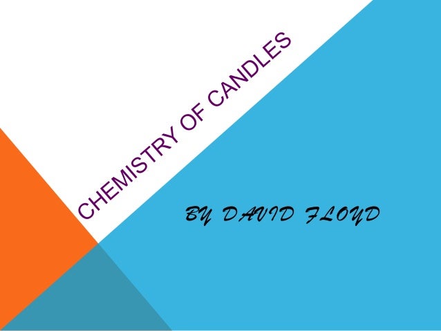 Candle Chemistry powerpoint