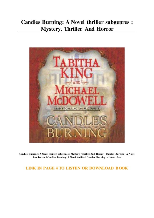 Candles Burning A Novel thriller subgenres Mystery... Thriller And