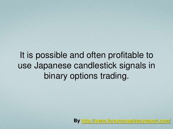 Candlestick binary options signals