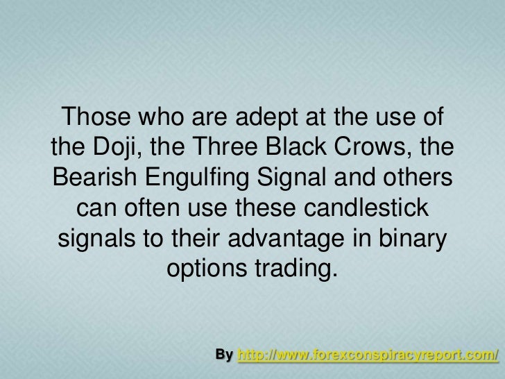 Candlestick binary options signals
