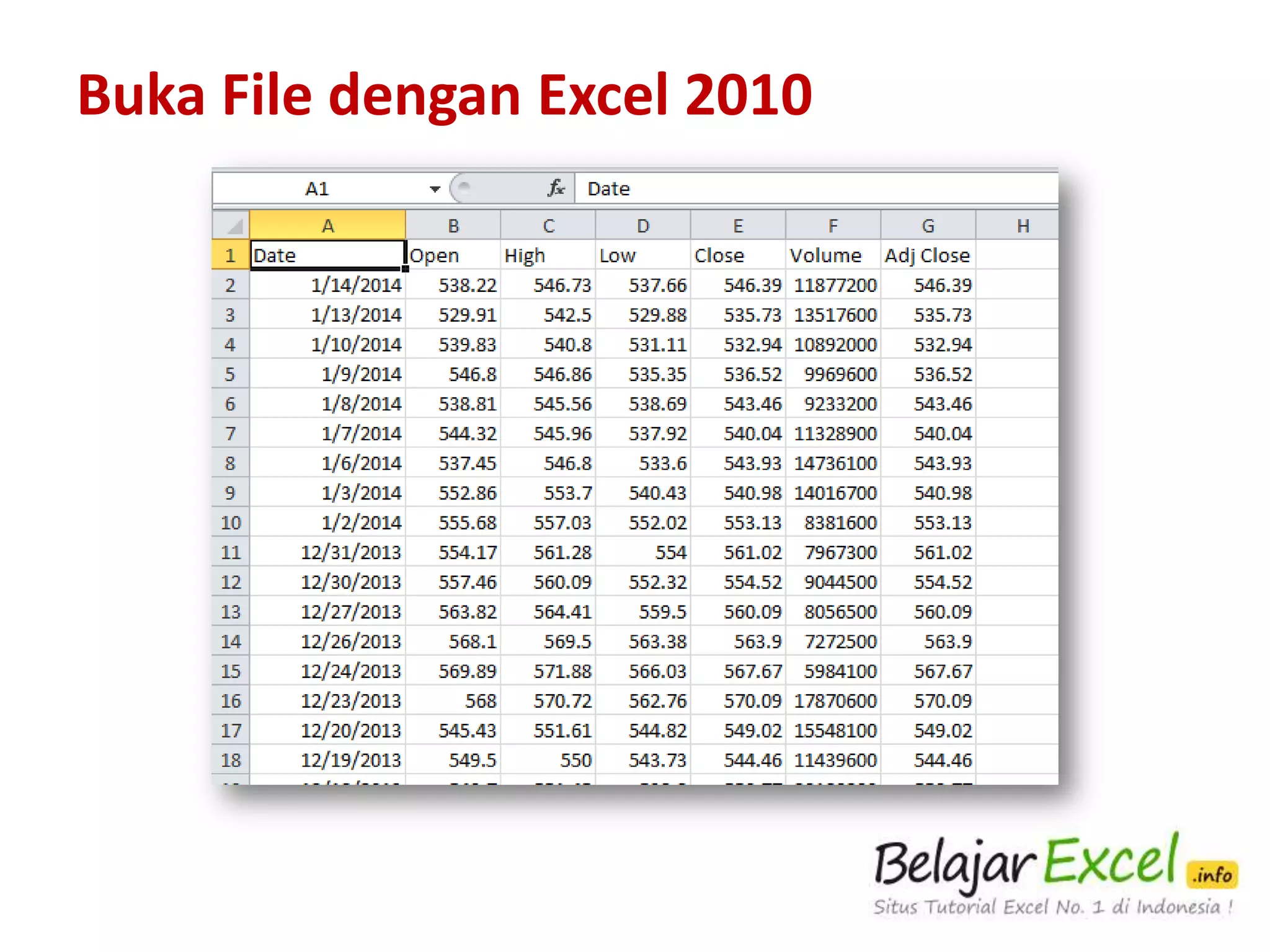 Buka File dengan Excel 2010

 