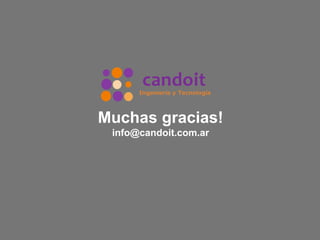 Muchas gracias!
info@candoit.com.ar
 