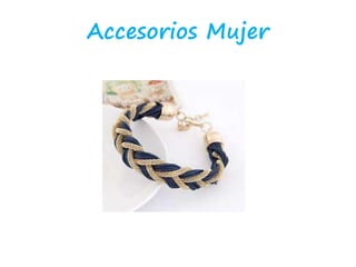 Accesorios Mujer