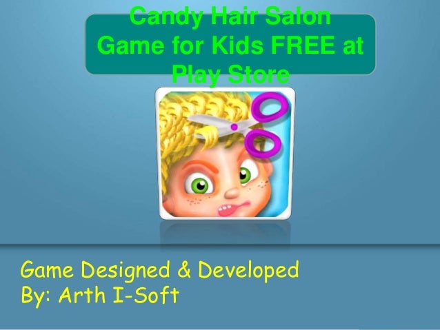 Candy Hair Salon Game For Kids Free At Play Store