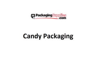 Candy Packaging Boxes