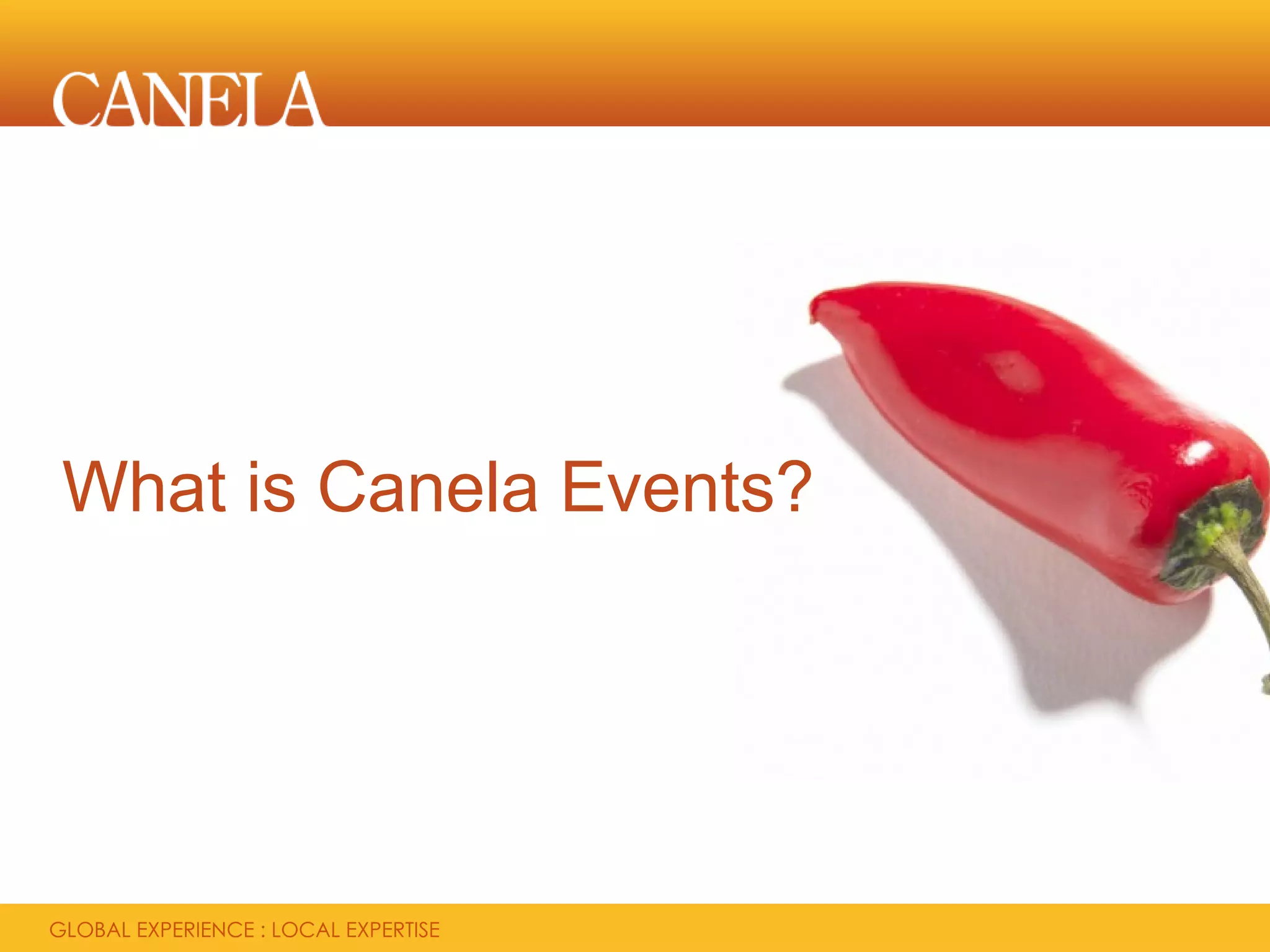 What is Canela Events?
 