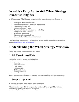 Building a Fully Automated Wheel Strategy Execution Engine for Modern ...