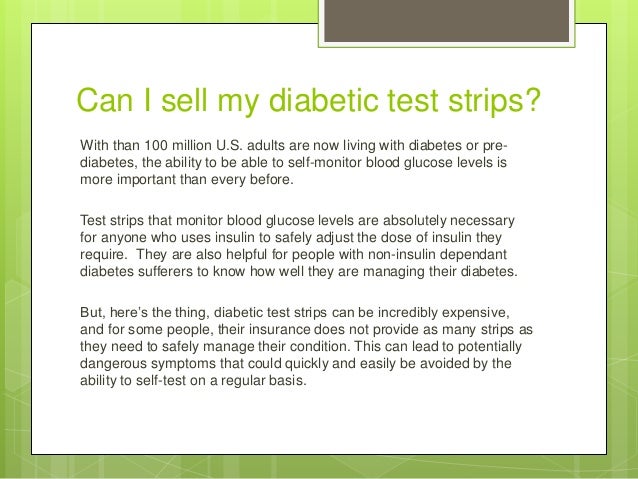 Is it legal to sell my diabetic test strips Is it legal to sell my diabetic test strips