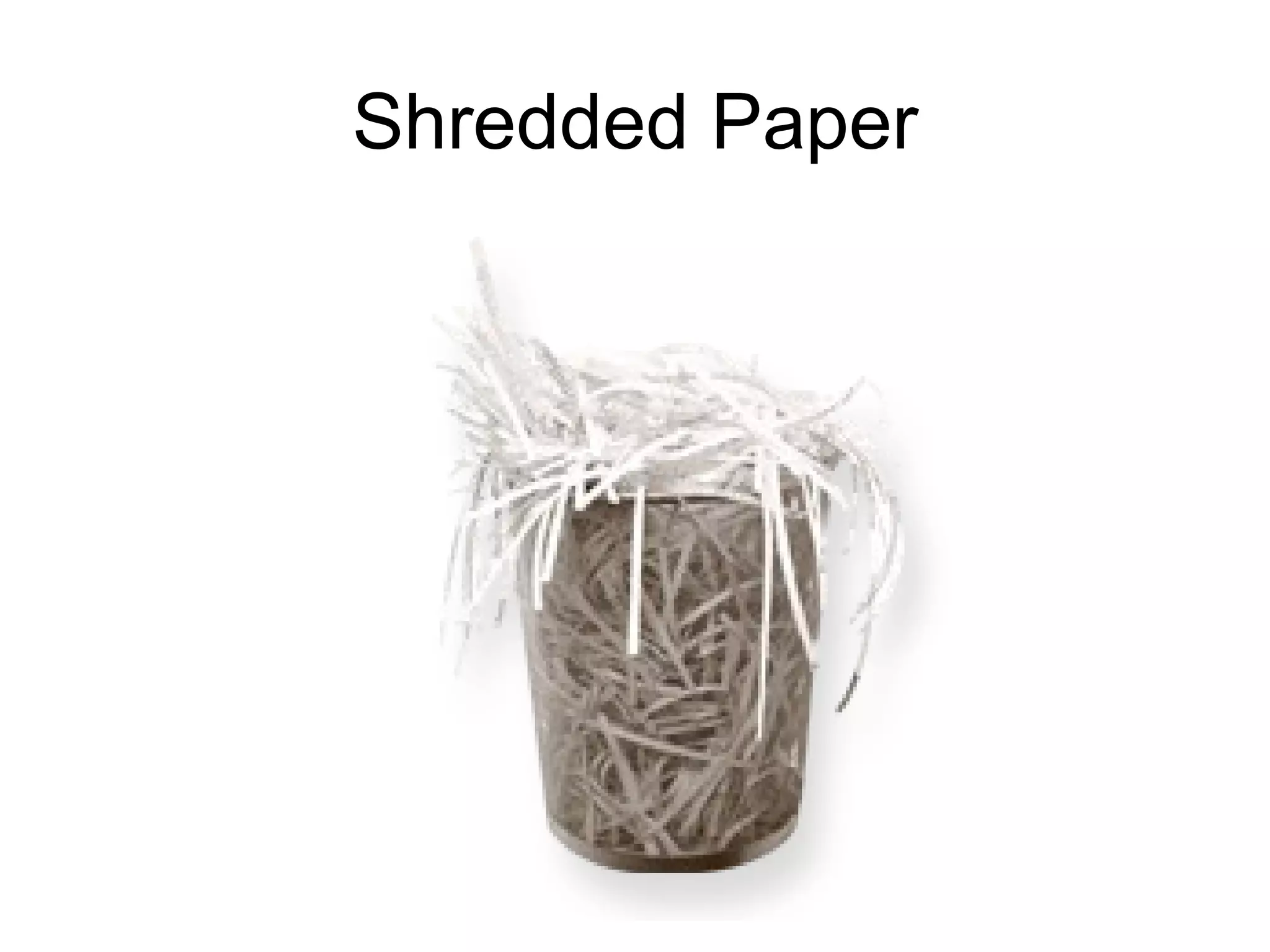 Shredded Paper 