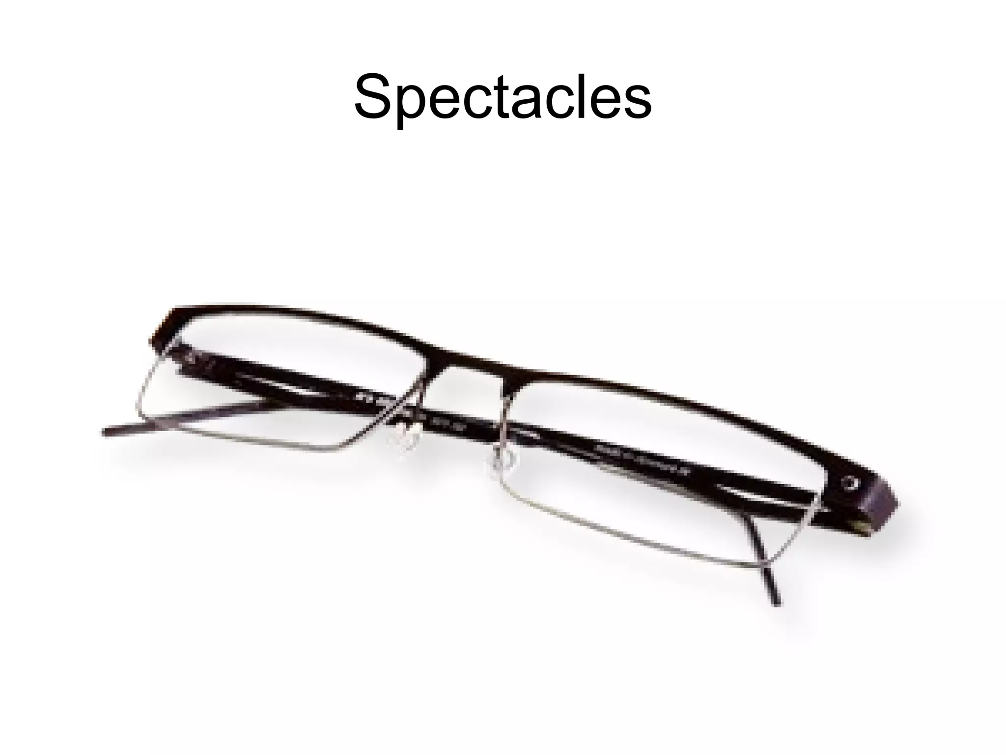 Spectacles 