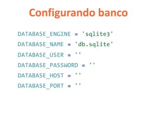 Configurando banco
 