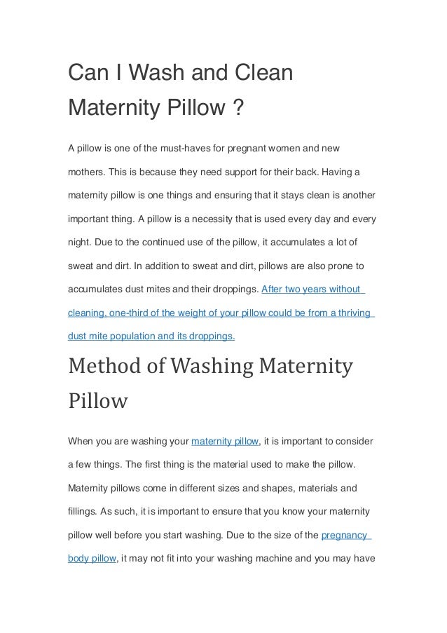 Can I Wash And Clean Maternity Pillow