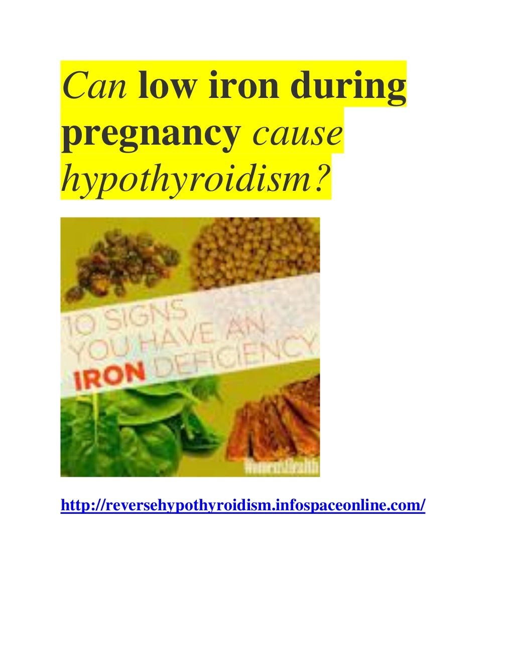 Can low iron during pregnancy cause hypothyroidism?