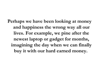 Can Money Buy Happiness? The Answer Revealed! | PPT