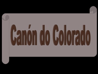 Canón do Colorado 