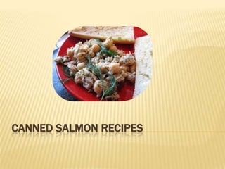 Canned Salmon Recipes 
