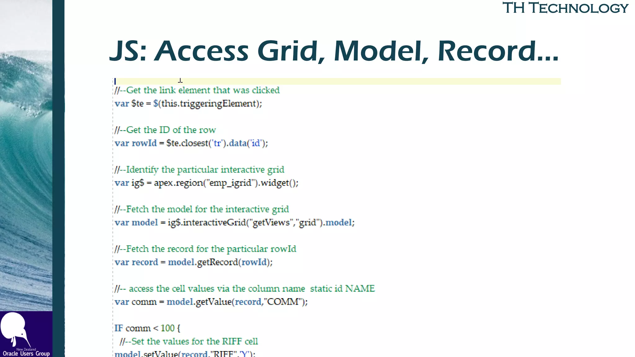 TH TechnologyTH Technology
JS: Access Grid, Model, Record…
 