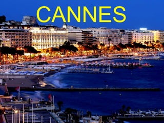 CANNES
 