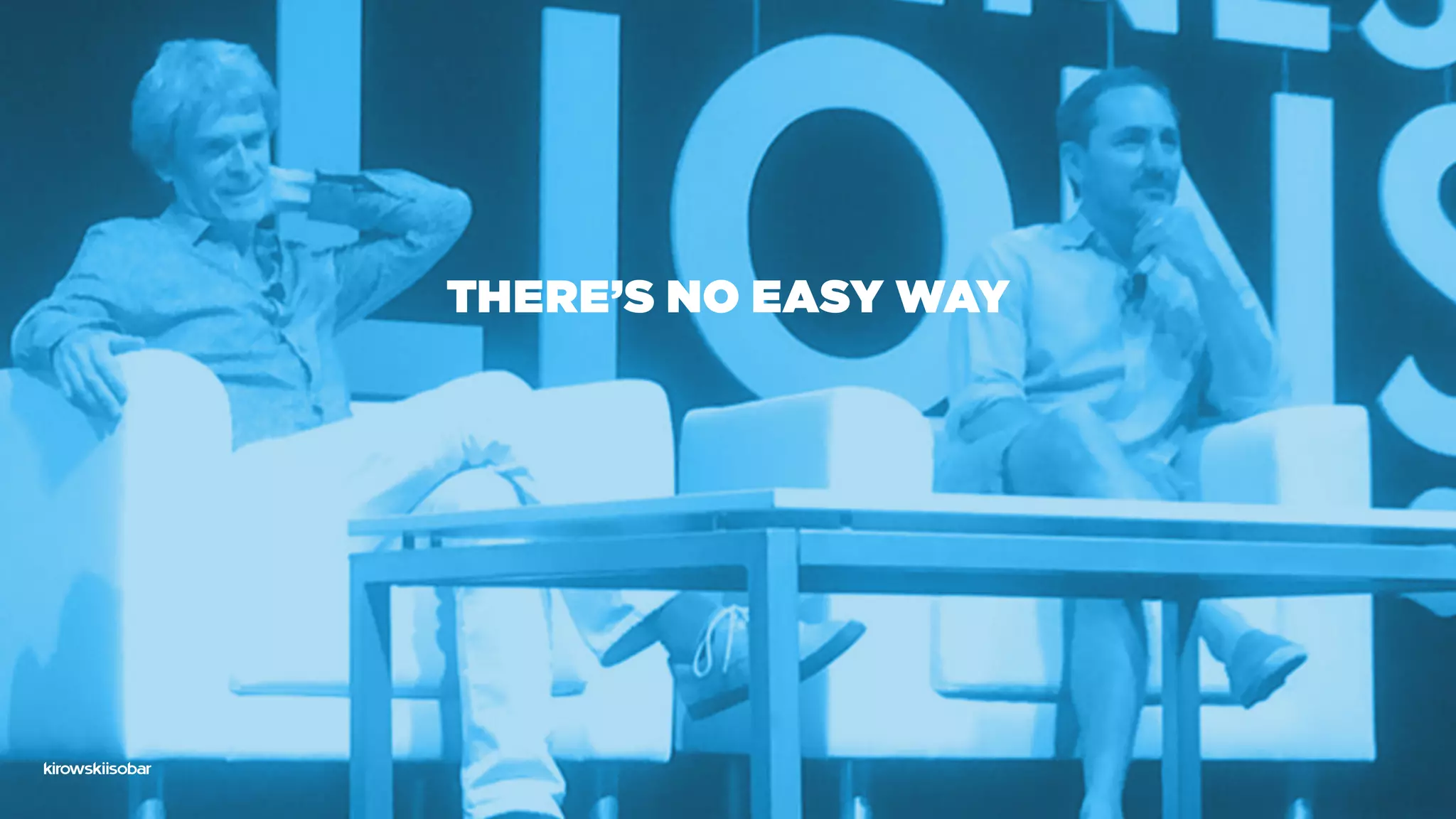 there’s no easy way