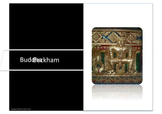 Buddha	
  	
  
                        Beckham	
  




Copyright	
  ©	
  Mar0n	
  Lindstrom	
  2011	
  
 