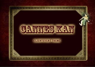 Cannes Kan