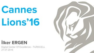 Digital Center Of Excellence - TURKCELL
27.07.2016
 