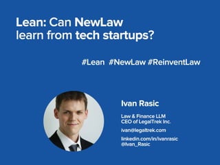 Lean: Can NewLaw learn from tech startups?