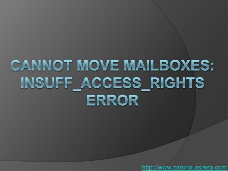 Cannot Move Mailboxes from Exchange 2003 to 2007/2010