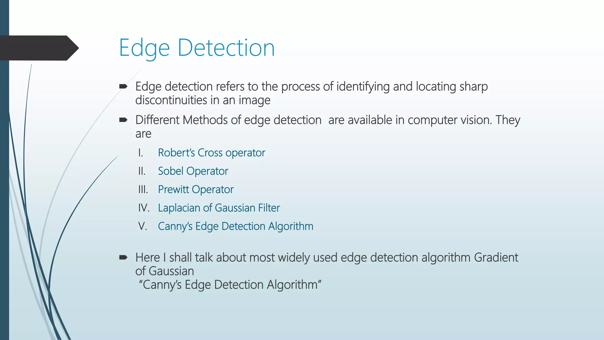 Canny Edge Detection | PPTX | 3-D Graphics | Computer Software and ...